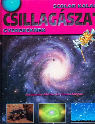 Csillagszat - Scolar kalauz gyerekeknek