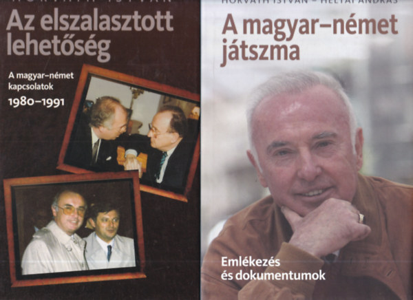 Az elszalasztott lehetsg - A magyar-nmet kapcsolatok 1980-1991+ A magyar-nmet jtszma