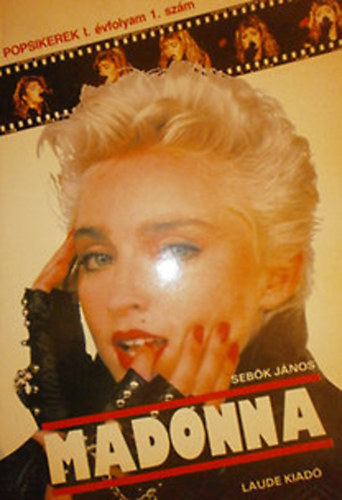 Madonna (Popsikerek I. �vfolyam 1. sz�m)