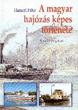 A magyar hajzs kpes trtnete