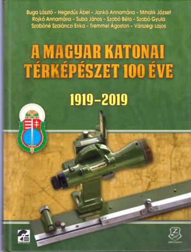A magyar katonai t�rk�p�szet 100 �ve