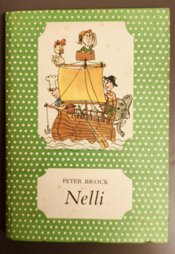 Nelli (P�tty�s k�nyvek Lehoczki Istv�n rajzaival; Saj�t k�ppel!)