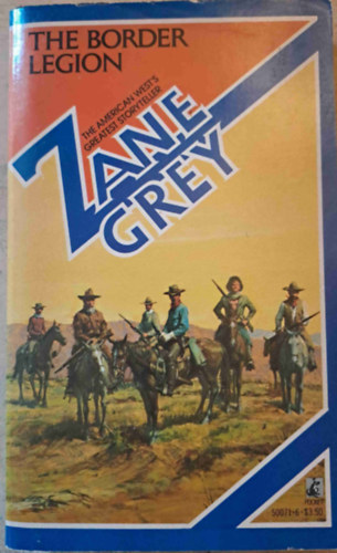 Zane Grey - The Border Legion