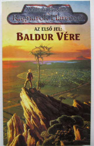 Az els jel: Baldur vre (A Ragnarok Harcosai)