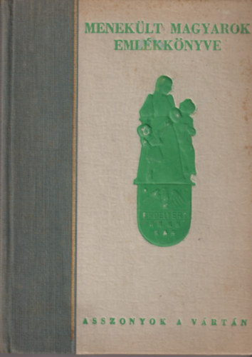 Menek�lt magyarok eml�kk�nyve