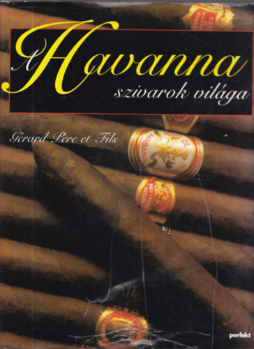 A Havanna szivarok vilga