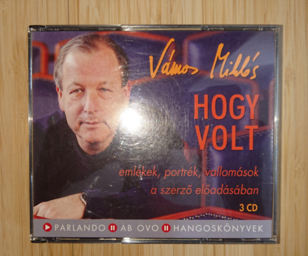 Vámos Miklós - Hogy volt - emlékek, portrék, vallomások a szerző előadásában (3 CD)