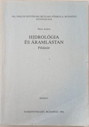 Dima Andr�s - Hidrol�gia �s �raml�stan p�ldat�r