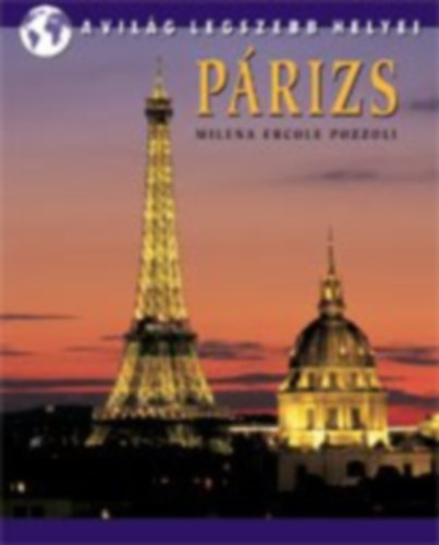 Milena Ercole Pozzoli - Prizs (A vilg legszebb Helyei)