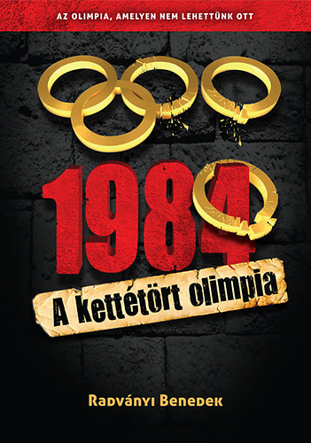 1984 - A ketttrt olimpia