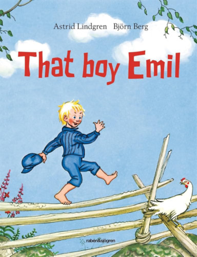 Astrid Lindgren-Bjrn Berg - That boy Emil!