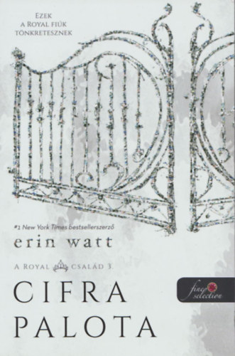 Erin Watt - Cifra palota