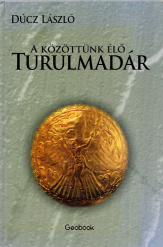 A kzttnk l Turulmadr