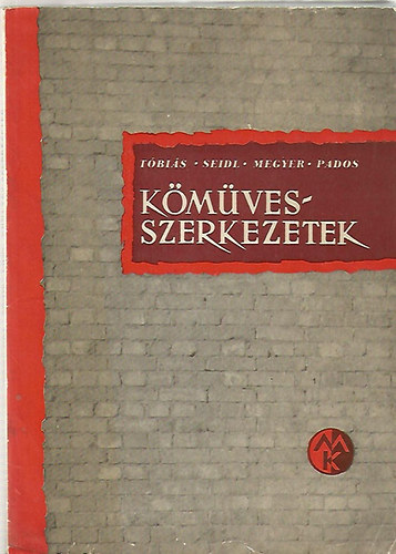 K�m�vesszerkezetek