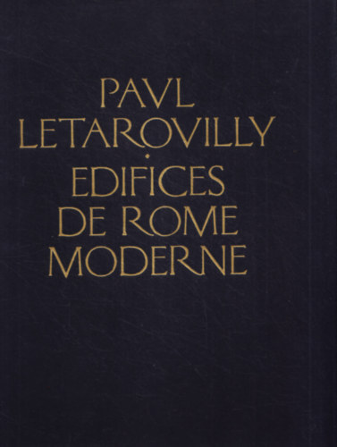 Paul Letarouilly - difices de Rome Moderne