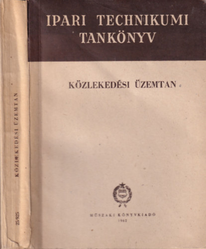 K�zleked�si �zemtan (Ipari technikumi tank�nyv)