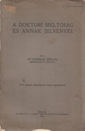 A doktori m�lt�s�g �s annak jelv�nyei