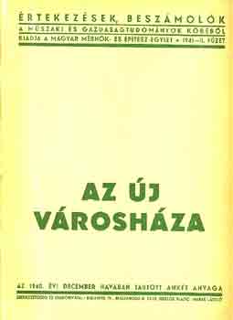Az j vroshza/Az 1940. vi december havban tartott ankt anyaga
