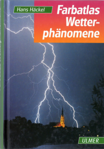 Hans Hckel - Farbatlas Wetterphnomene