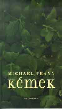 Michael Frayn - Kmek