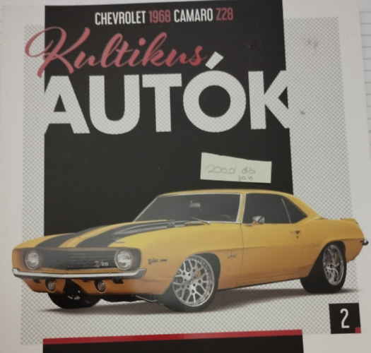 Kultikus autk 2. - Chevrolet 1968 camaro Z28