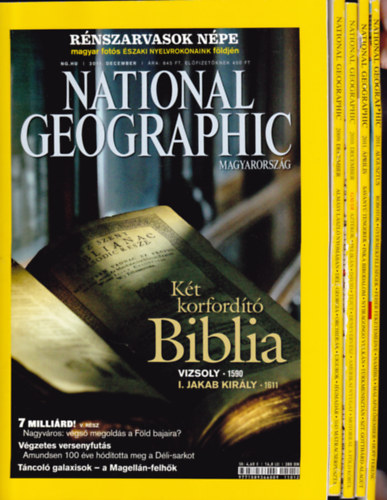 National Geographic - magyar nyelv�!  (= 5 db. sz�rv�nysz�m):2009 december + 2010 december + 2011. �prilis + augusztus + december.