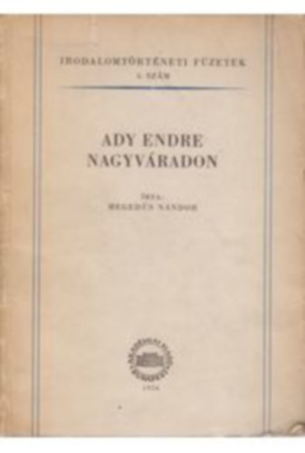 Ady Endre Nagyvradon