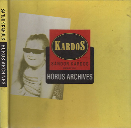 Kardos Sndor - Horus Archives - Kardos Sndor
