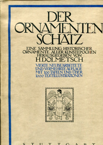 Der Ornamentenschatz, Eine Sammlung historischer Ornamente aller Kunstepochen