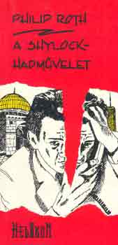 Philip Roth - A shylock-hadm�velet