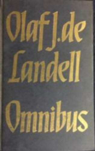 Olaf J. de Landell - Omnibus