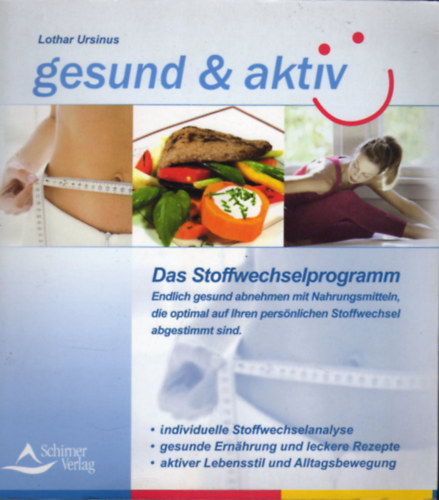 Lothar Ursinus - Gesund&aktiv - Das Stoffwechselprogramm