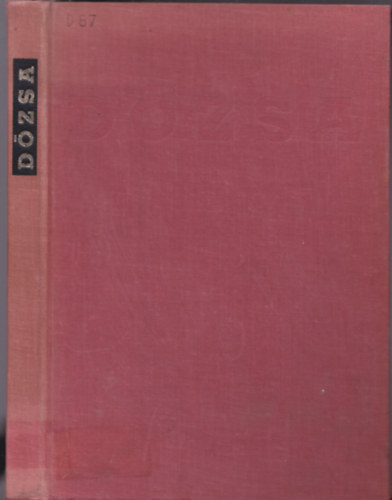 D�zsa (magyar k�lt�k versei, Derkovits D�zsa sorozat�val illusztr�lva)