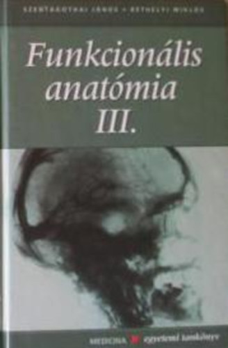 Funkcionlis anatmia III.