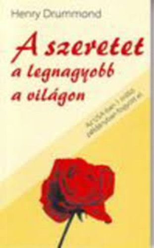 A szeretet a legnagyobb a vil�gon