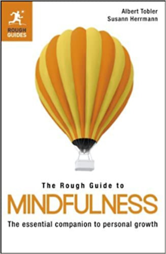 The Rough Guide to Mindfulness