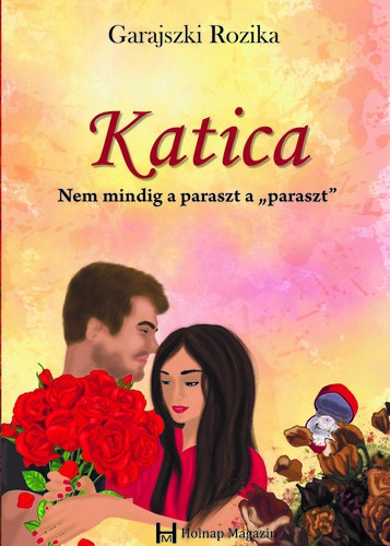 Katica (Nem mindig a paraszt a ,,paraszt")