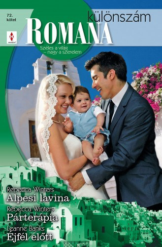 Romana k�l�nsz�m 72. k�tet (Alpesi lavina, P�rter�pia, �jf�l el�tt)