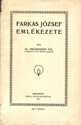 Pruzsinszky P�l - Farkas J�zsef eml�kezete