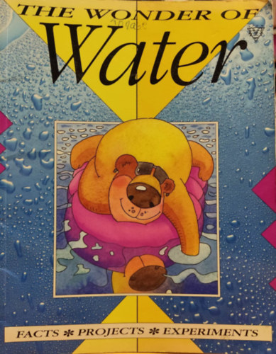 The Wonder of Water (A Lion Book)
