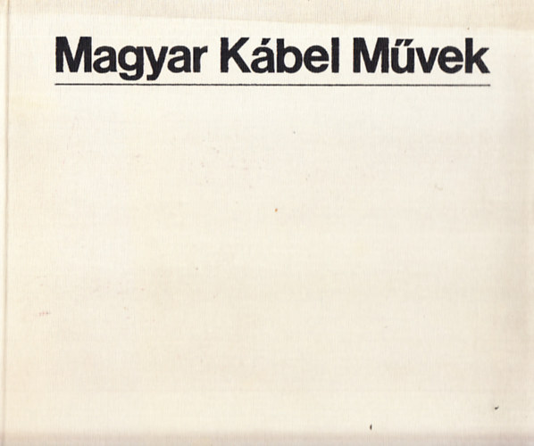 Magyar Kbel Mvek