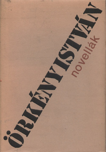 �rk�ny Istv�n - Novell�k I-II.