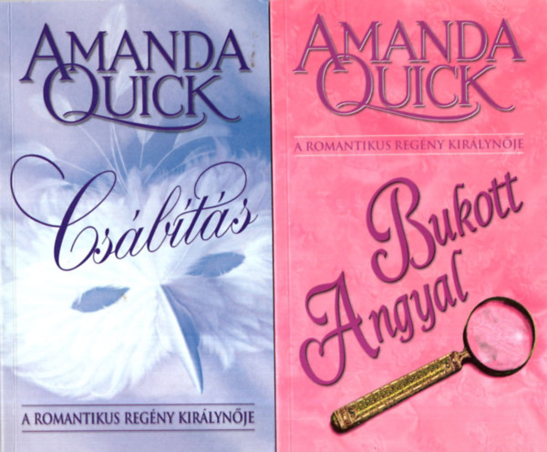 Amanda Quick - 2 db Amanda Quick regény ( együtt ) 1. Bukott angyal, 2. Csábítás