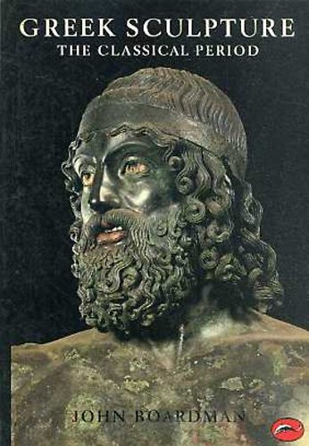 John Boardman - Greek sculpture (The classical period)