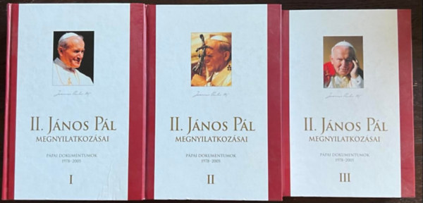 II. J�nos P�l megnyilatkoz�sai I-III.