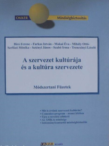 A szervezet kultrja s a kultra szervezete