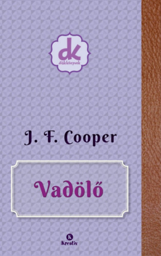 James F. Cooper - Vad�l�
