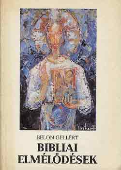 Bibliai elm�lked�sek