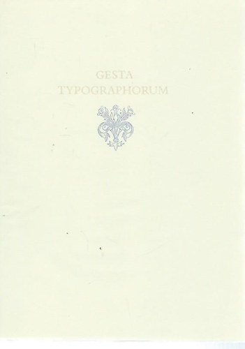 Gesta Typographorum