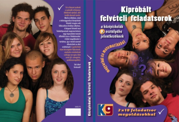 Kiprblt felvteli feladatsorok magyarbl s matematikbl megoldsokkal a kzpiskolk 9. osztlyba jelentkezknek